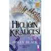 Hiçliğin Kraliçesi (Ciltli)