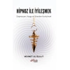 Hipnoz ve İyileşmek