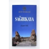 Hitit Öyküleri: Sağırkaya