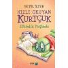 Hızlı Okuyan Kurtçuk Etkinlik Peşinde