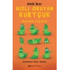 Hızlı Okuyan Kurtçuk - Etkinlik Peşinde