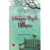 Hoşça Kal Ülkesi Bir Gökyüzü Serenadı