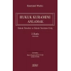 Hukuk Kuramını Anlamak