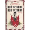 Hür Yaşadım Hür Yaşarım