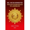 Hz. Muhammed’in Devlet Başkanlığı ve Liderliği