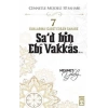 Hz.Sad Bin Ebi Vakkas (R.A) Cennetle Müjdeli 10 Sahabe