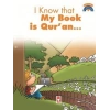 I Know That My Book Is Qu’ran