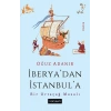 İberya’dan İstanbul’a