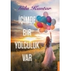 İçimde Bir Yolculuk Var