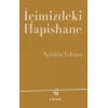 İçimizdeki Hapishane