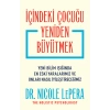 İçindeki Çocuğu Yeniden Büyütmek