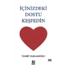 İçinizdeki Dostu Keşfedin