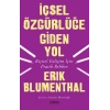 İçsel Özgürlüğe Giden Yol