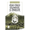 Iğdır Yöresi Geleneksel El Örmeleri