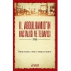 II. Abdülhamidin Hastalığı Ve Tedavisi
