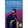 II. Mahmudun Sanat Çevresi