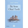 İki Sene Okul Tatili