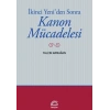 İkinci Yeniden Sonra - Kanon Mücadelesi