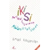 İkisi