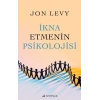 İkna Etmenin Psikolojisi