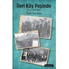 İleri Köy Peşinde