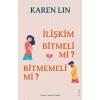 İlişkim Bitmeli mi Bitmemeli mi?