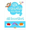 İlk Etkinlik Kitabım: Dil Becerileri