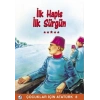 İlk Hapis İlk Sürgün
