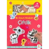 İlk Oyun Kitabım - Çiftlik - Ciltli