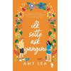 İlk Sette Aşk Yangını