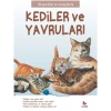 İlk Sorular ve Cevaplarla - Kediler ve Yavruları