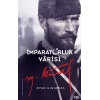 İmparatorluk Varisi Mustafa Kemal Atatürk