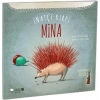 İnatçı Kirpi Mina