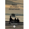 İnce Duvarlı Apartman