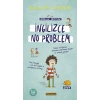 İngilizce No Problem (Hayaller Hayatlar)