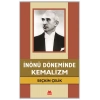 İnönü Döneminde Kemalizm
