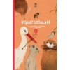 İnşaat Ustaları /Süper Hayvanlar Serisi