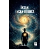 İnsan İnsan Olunca