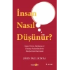 İnsan Nasıl Düşünür