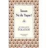 İnsan Ne ile Yaşar(Bez Ciltli)
