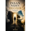İnsan Neden Değişir