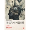 İnsan Nedir?