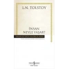İnsan Neyle Yaşar?