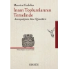 İnsan Toplumlarının Temelinde