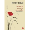 İnsanın Acısını İnsan Alır