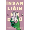 İnsanlığın Bir Dünü