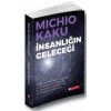 İnsanlığın Geleceği