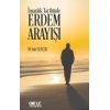 İnsanlık Tarihinde Erdem Arayışı