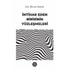 İntihar Eden Birisinin Yüzleşmeleri
