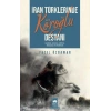 İran Türklerinde Köroğlu Destanı